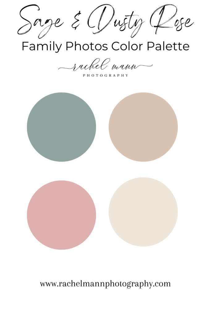 Family Photos Outfit Colors - Sage & Dusty Rose